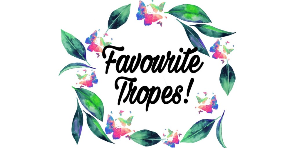 My Favourite Tropes! – Book Steff's Bookish Blog